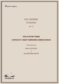 Les cahiers d'AllHis n°7 - Voix d'Outre tombe
