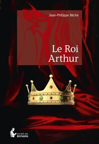 Le Roi Arthur