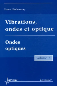 Vibrations, ondes et optique