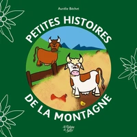 Petites histoires de la montagne