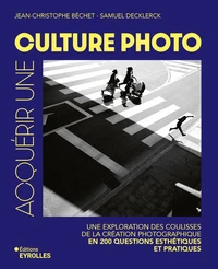 Acquérir une culture photo