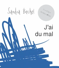 J'ai du mal