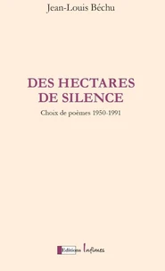Des Hectares de silence