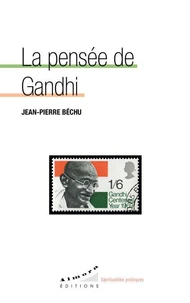 La pensée de Gandhi