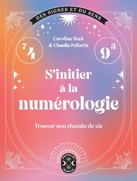 S'initier à la numérologie
