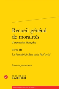 Recueil général de moralités d'expression française