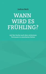 Wann wird es Frühling?