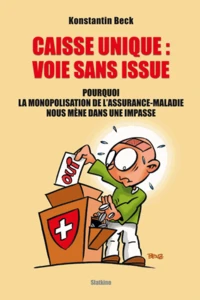 Caisse unique : voie sans issue