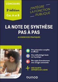 La note de synthèse pas à pas - 3e éd.