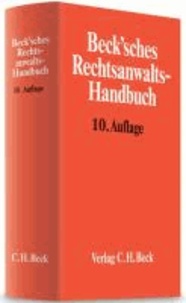 Beck'sches Rechtsanwalts-Handbuch - Rechtsstand: Februar 2011.