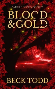 Blood &amp; Gold