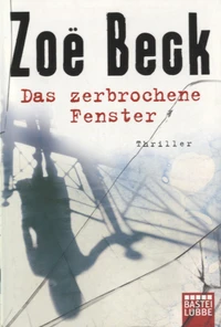 Das Zerbrochene Fenster