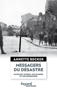 Les messagers du désastre