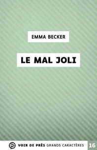 Le mal joli