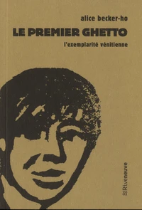 Le premier ghetto
