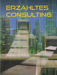 Erzähltes Consulting