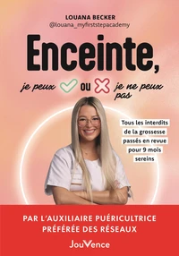 Enceinte, je peux ou je ne peux pas ?