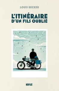 L'itinéraire d'un fils oublié
