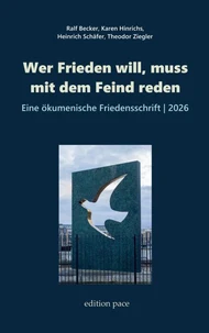 Wer Frieden will, muss mit dem Feind reden