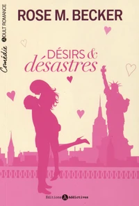 Désirs & désastres