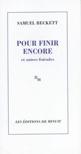 Pour en finir encore et autres foirades