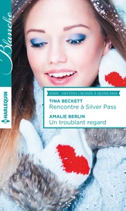 Rencontre à Silver Pass ; Un troublant regard
