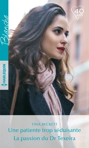 Une patiente trop séduisante