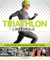 Triathlon l'intégrale