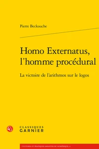 Homo externatus, l'homme procédural