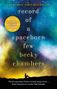 Becky Chambers - Record of a Spaceborn Few - Wayfarers 3.