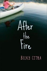 Becky Citra - After the Fire.