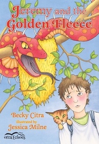 Becky Citra et Jessica Milne - Jeremy and the Golden Fleece.