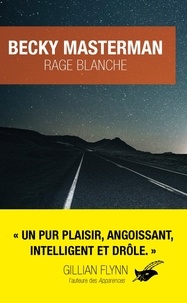 Ebooks gratuits pour les tlphones mobiles tlchargement gratuit Rage blanche in French 9782702435076 FB2 par Becky Masterman