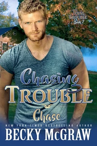 Chasing Trouble