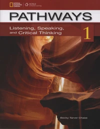 Pathways - Listening, Speaking, and Critical Thinking