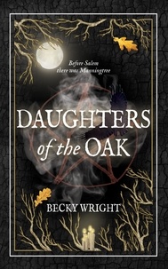  Becky Wright - Daughters of the Oak.