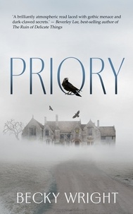 Becky Wright - Priory - The Ghosts of Hardacre, #1.