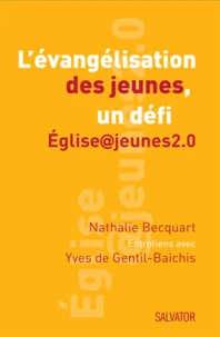 L'évangélisation des jeunes, un défi