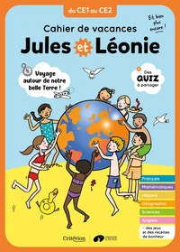 Cahier de vacances Jules et Léonie. Du CE1 au CE2