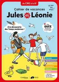 Cahier de vacances Jules et Léonie. Du CM2 à la 6è