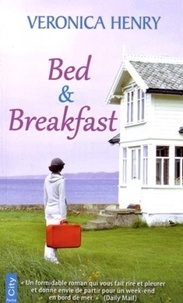 Veronica Henry - Bed & Breakfast.