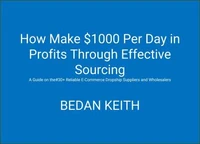 How Make  $1000 Per Day in Profits Through Effective  Sourcing