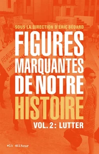 Figures marquantes de notre histoire