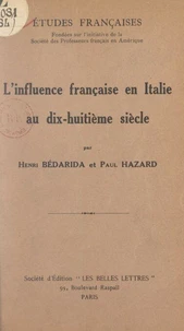 L'influence française en Italie au dix-huitième siècle