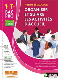 Organiser et suivre les activités d'accueil 1re/Tle Bac pro métiers de l'accueil
