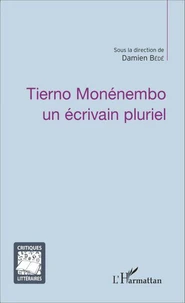 Tierno Monénembo, un écrivain pluriel