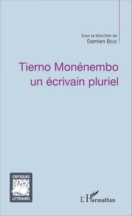 Tierno Monénembo, un écrivain pluriel