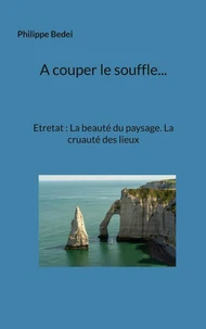 A couper le souffle...