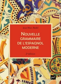 Nouvelle grammaire de l'espagnol moderne