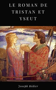 Le Roman de Tristan et Yseut